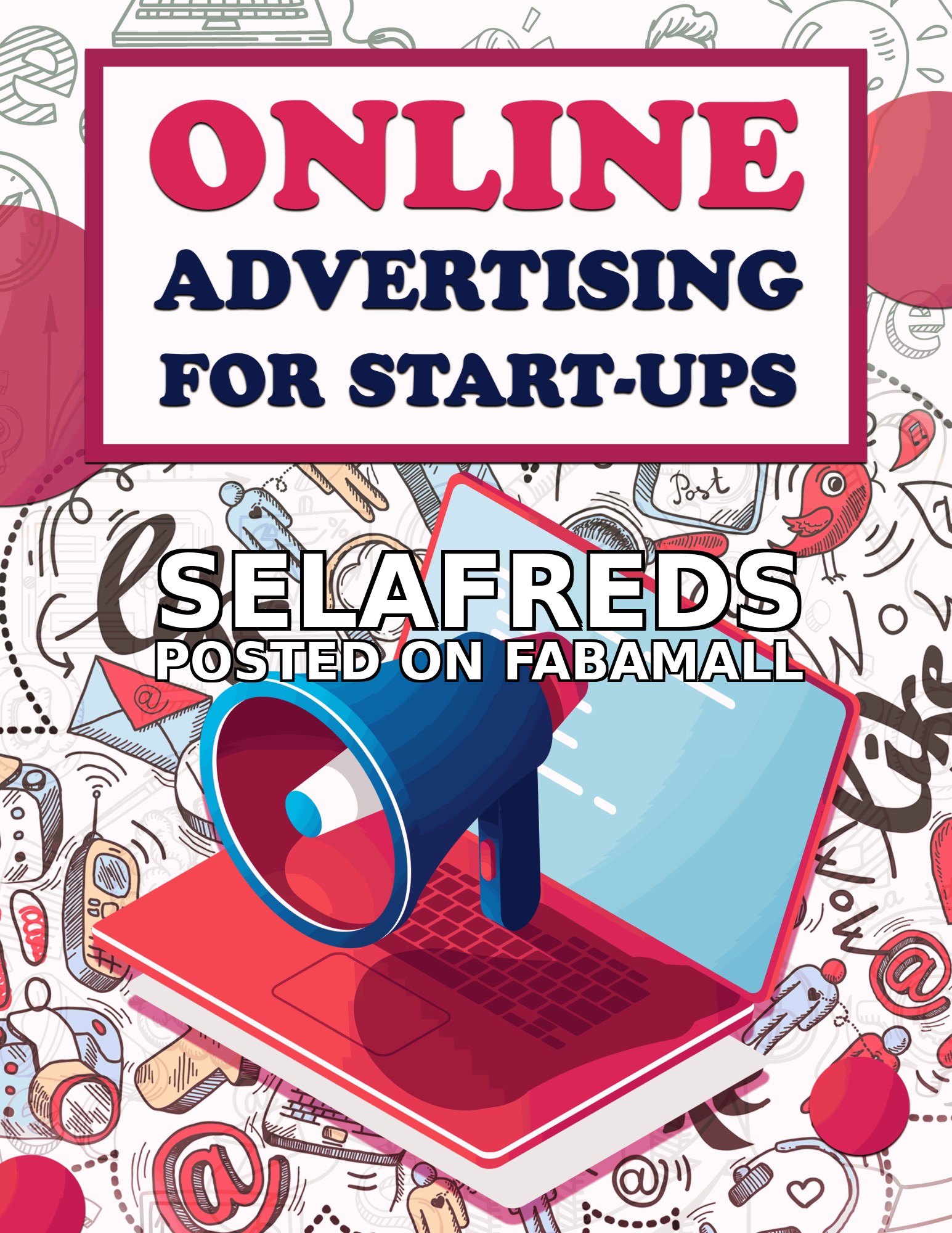 Online Advertising for Start Ups Book — 2