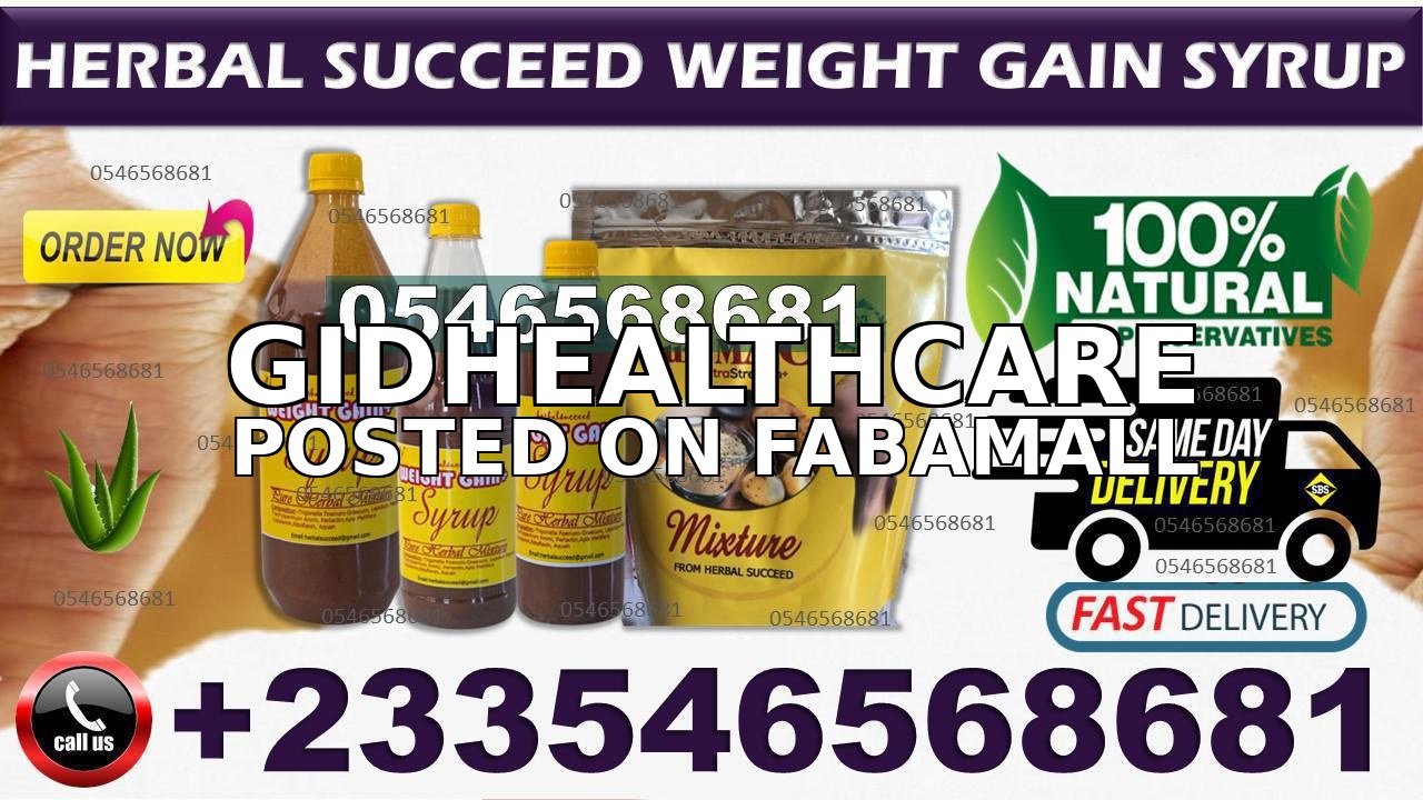 Weight Gain Product in Ghana — 1