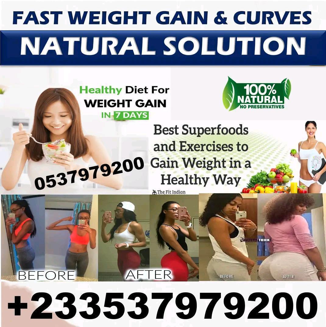 Natural Weight Gain Product in Ghana Accra Kumasi Tamale